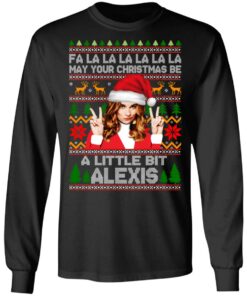 Fa La La La May Your Christmas Be A Little Bit Alexis Rose Christmas Sweater Shirt Fa La La La May Your Christmas Be A Little Bit Alexis Rose Christmas Sweater Shirt