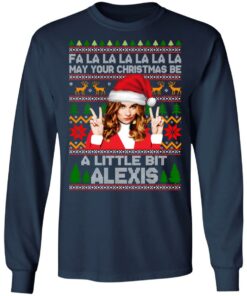Fa La La La May Your Christmas Be A Little Bit Alexis Rose Christmas Sweater Shirt 5 Fa La La La May Your Christmas Be A Little Bit Alexis Rose Christmas Sweater Shirt 3
