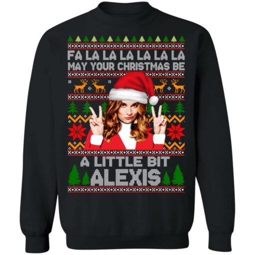 Fa La La La May Your Christmas Be A Little Bit Alexis Rose Christmas Sweater Shirt