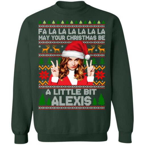 Fa La La La May Your Christmas Be A Little Bit Alexis Rose Christmas Sweater Shirt