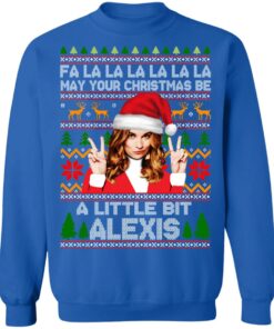 Fa La La La May Your Christmas Be A Little Bit Alexis Rose Christmas Sweater Shirt 11 Fa La La La May Your Christmas Be A Little Bit Alexis Rose Christmas Sweater Shirt 9