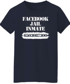 Facebook jail inmate 6503087300 shirt Shirt Sweatshirt Long Sleeve Hoodie Tank Mug 7