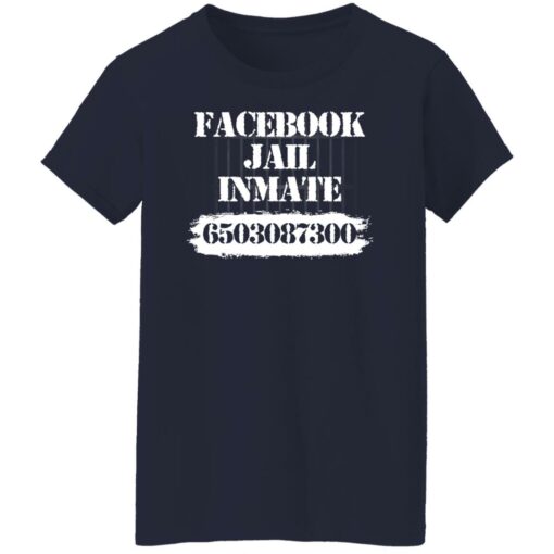 Facebook jail inmate 6503087300 shirt Shirt Sweatshirt Long Sleeve Hoodie Tank Mug