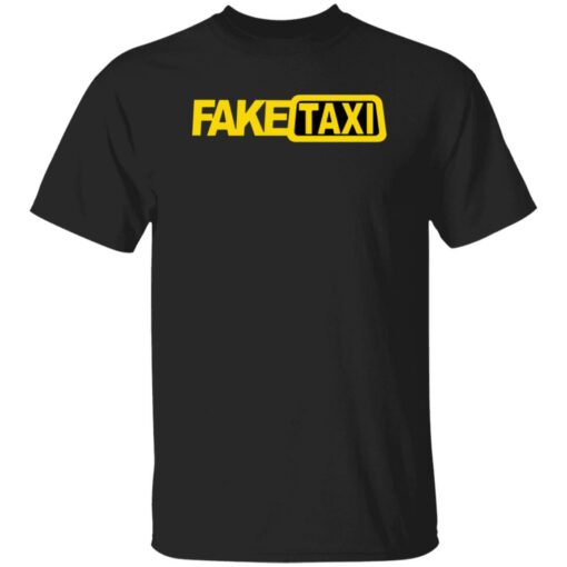 Fake Taxi shirt Shirt Sweatshirt Long Sleeve Hoodie Tank Mug