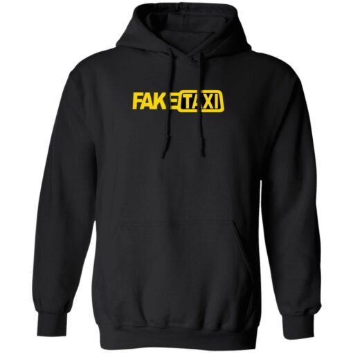 Fake Taxi shirt Shirt Sweatshirt Long Sleeve Hoodie Tank Mug