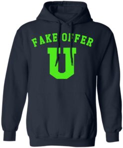 Fake offer u shirt Shirt Sweatshirt Long Sleeve Hoodie Tank Mug 4