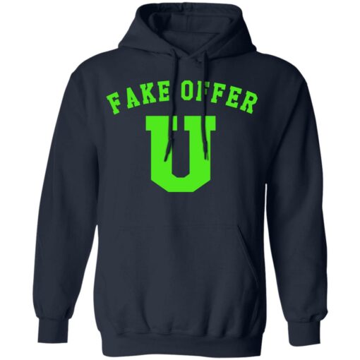 Fake offer u shirt Shirt Sweatshirt Long Sleeve Hoodie Tank Mug