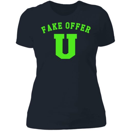 Fake offer u shirt Shirt Sweatshirt Long Sleeve Hoodie Tank Mug