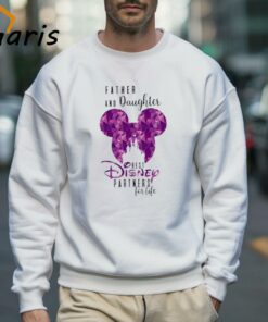 Father And Daughter Best Disney Partner Of Life Dad Shirt 3