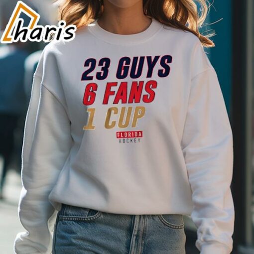 Florida Hockey 23 Guys 6 Fans 1 Cup Shirt