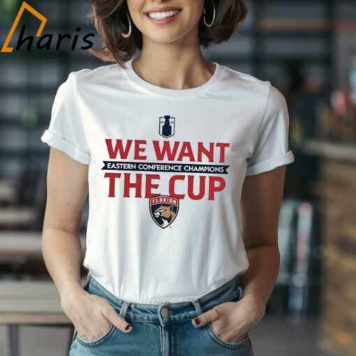 Florida Panthers 2024 Eastern Conference Champions We Want The Cup T-shirt