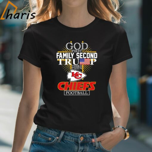 God First Family Second Trump Kansas City Chiefs Football Shirt