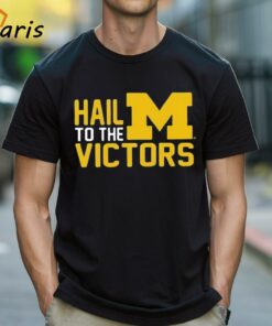 Hail To The Victors Michigan Wolverines T-shirt