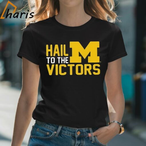 Hail To The Victors Michigan Wolverines T-shirt