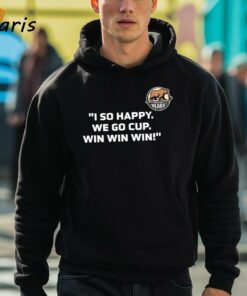 Hershey Bears I So Happy We Go Cup Win Win Win Shirt 3