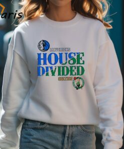 House Divided Boston Celtics vs Dallas Mavericks T Shirt 4