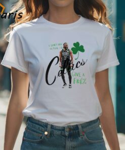 I Don’t Got The Time To Celtics Give A Fuck – Jaylen Brown Shirt
