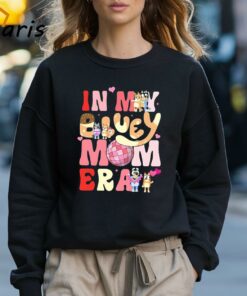 In My Bluey Mom Era Mom Bluey T shirt 3