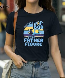 It’s Not A Dad Bod It’s A Father Figure Funny Bluey Shirt