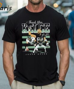 Jason Kelce Philadelphia Thank You Football Player Signature Shirt