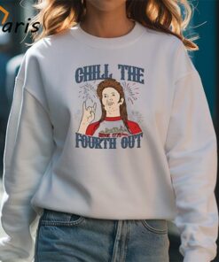 Joe Dirt Chill The Fourth Out July 4th Shirt 4