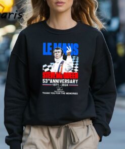 Le Mans Steve Mc Queen 53rd Anniversary 1971 2024 Thank You For The Memories Signature T shirt 3