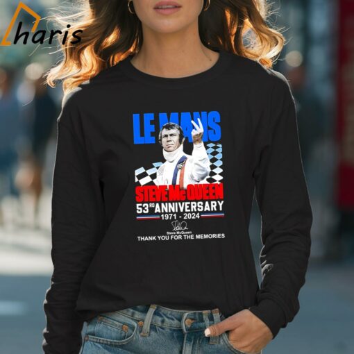 Le Mans Steve Mc Queen 53rd Anniversary 1971-2024 Thank You For The Memories Signature T-shirt