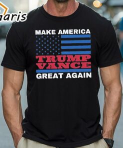 Make America Trump Vance Great Again T-shirt
