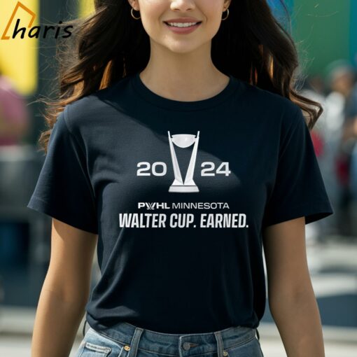 Minnesota PWHL 2024 Champions Walter Cup Earned shirt