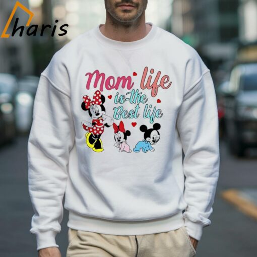 Mom Life Is The Best Life Disney Mama Shirt