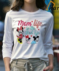 Mom Life Is The Best Life Disney Mama Shirt 4