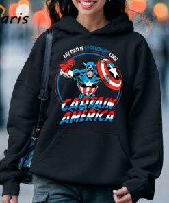 My Dad is Legendary Like Captain America Marvel T shirt 5
