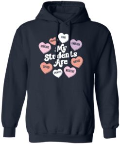 My students are strong friendly shirt Shirt Sweatshirt Long Sleeve Hoodie Tank Mug