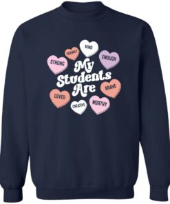 My students are strong friendly shirt Shirt Sweatshirt Long Sleeve Hoodie Tank Mug 3 My students are strong friendly shirt Shirt Sweatshirt Long Sleeve Hoodie Tank Mug 4