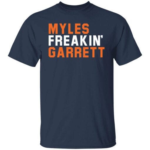 Myles Freakin Garrett shirt Shirt Sweatshirt Long Sleeve Hoodie Tank Mug