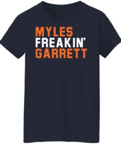 Myles Freakin Garrett shirt Shirt Sweatshirt Long Sleeve Hoodie Tank Mug 9