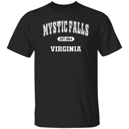 Mystic falls est 1864 virginia shirt Shirt Sweatshirt Long Sleeve Hoodie Tank Mug