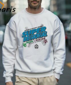 NCAA Division I Baseball Super Regional Oregon vs Texas AM 2024 T shirt 3