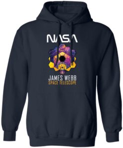 Nasa james webb space telescope shirt Shirt Sweatshirt Long Sleeve Hoodie Tank Mug