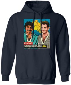 Nate Byrne abc news weather outlook fine shirt Shirt Sweatshirt Long Sleeve Hoodie Tank Mug