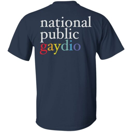 National public gaydio shirt Shirt Sweatshirt Long Sleeve Hoodie Tank Mug