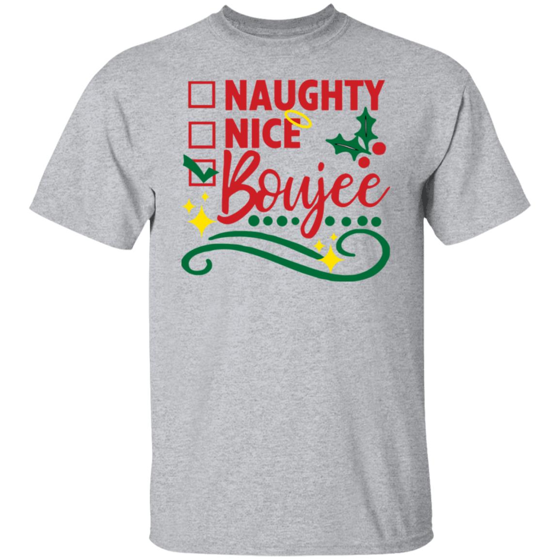 Naughty nice boujee shirt Shirt Sweatshirt Long Sleeve Hoodie Tank Mug Naughty nice boujee shirt Shirt Sweatshirt Long Sleeve Hoodie Tank Mug