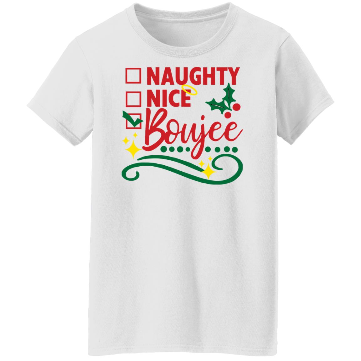 Naughty nice boujee shirt Shirt Sweatshirt Long Sleeve Hoodie Tank Mug Naughty nice boujee shirt Shirt Sweatshirt Long Sleeve Hoodie Tank Mug