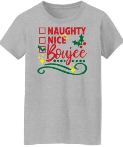 Naughty nice boujee shirt Shirt Sweatshirt Long Sleeve Hoodie Tank Mug 6 Naughty nice boujee shirt Shirt Sweatshirt Long Sleeve Hoodie Tank Mug 7