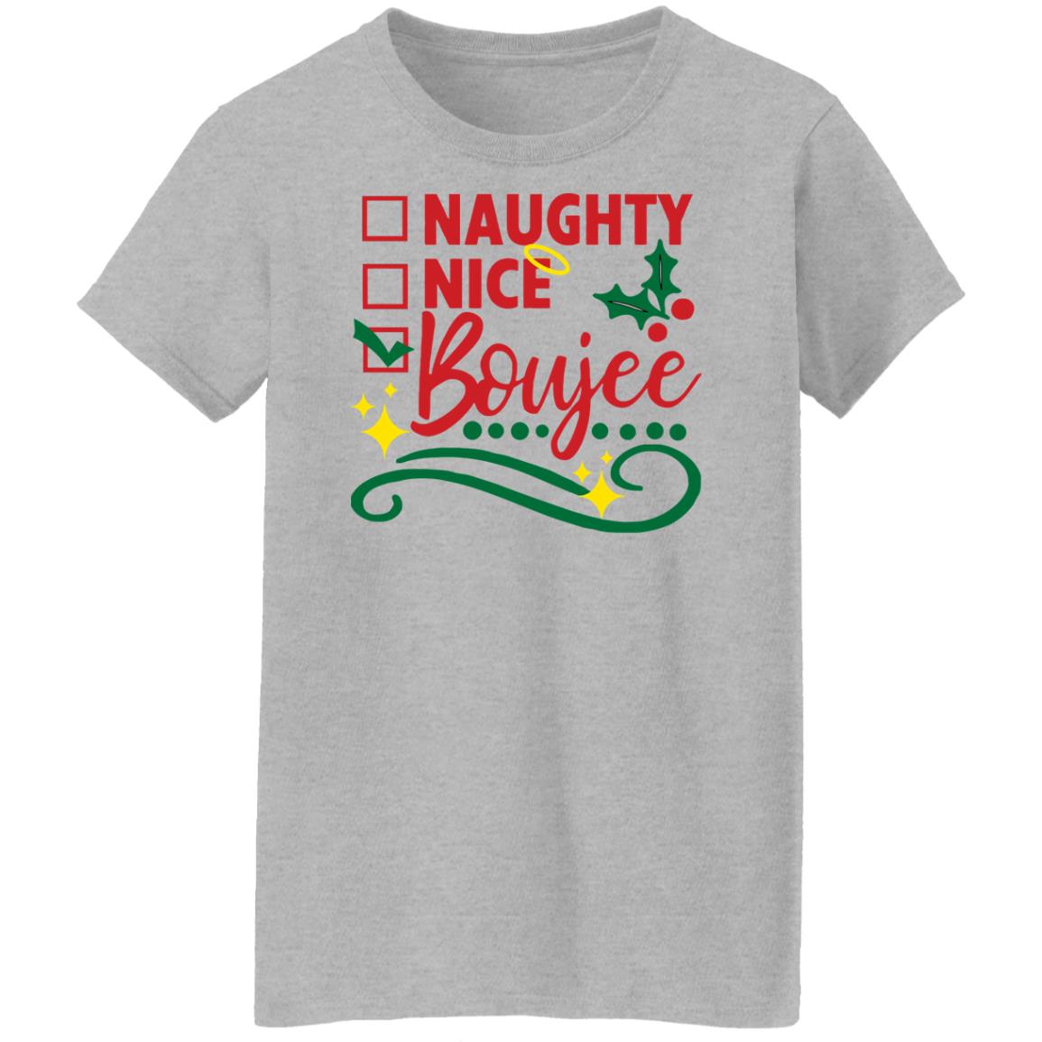 Naughty nice boujee shirt Shirt Sweatshirt Long Sleeve Hoodie Tank Mug Naughty nice boujee shirt Shirt Sweatshirt Long Sleeve Hoodie Tank Mug
