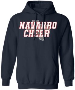 Navarro cheer Texas sweatshirt Shirt Sweatshirt Long Sleeve Hoodie Tank Mug