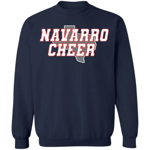 Navarro cheer Texas sweatshirt Shirt Sweatshirt Long Sleeve Hoodie Tank Mug