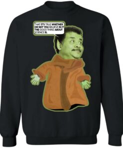 Neil deGrasse Tyson baby Tyson wisdom shirt Shirt Sweatshirt Long Sleeve Hoodie Tank Mug 4 Neil deGrasse Tyson baby Tyson wisdom shirt Shirt Sweatshirt Long Sleeve Hoodie Tank Mug 4