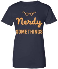 Nerdy Somethings Logo Shirt, Hoodie, Tank Shirt Sweatshirt Long Sleeve Hoodie Tank Mug 3 Nerdy Somethings Logo Shirt Hoodie Tank Shirt Sweatshirt Long Sleeve Hoodie Tank Mug 12