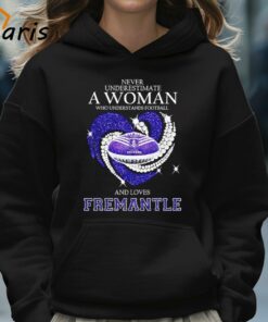 Never Underestimate A Woman Who Understands Football And Loves Fremantle Shirt 5
